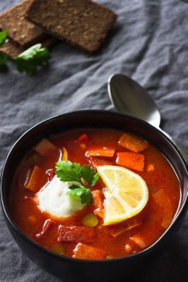  Solyanka? A Tangy and Hearty Soup that Embraces Flavors of the Russian Tundra!